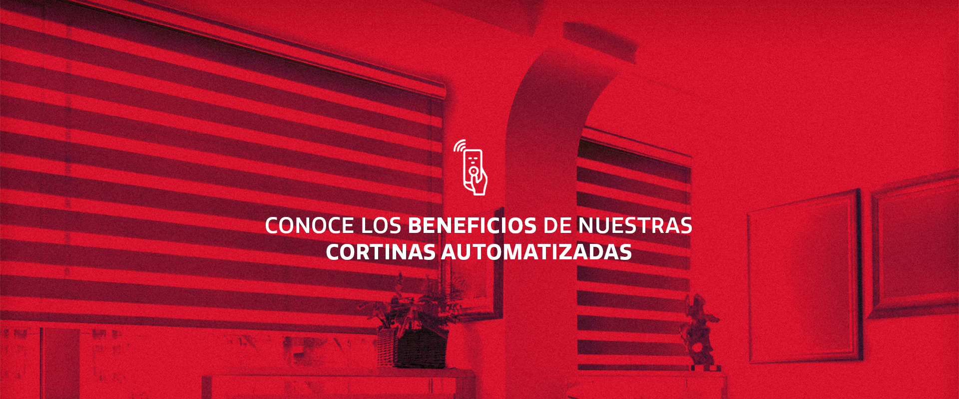 Cortinas Motorizadas y Automatizadas